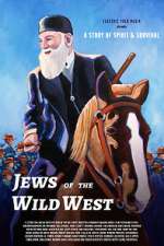 Watch Jews of the Wild West Megashare9