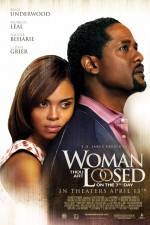 Watch Woman Thou Art Loosed On the 7th Day Megashare9