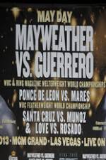 Watch Mayweather vs Guerrero Undercard Megashare9