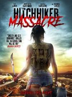 Watch Hitchhiker Massacre Megashare9