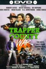 Watch Trapper County War Megashare9