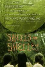 Watch Shells for Shelley Megashare9