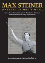 Watch Max Steiner: Maestro of Movie Music Megashare9