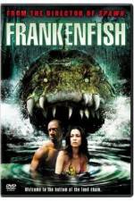 Watch Frankenfish Megashare9