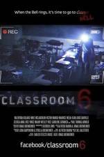 Watch Classroom 6 Megashare9