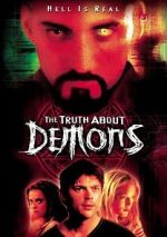 Watch Truth About Demons Megashare9