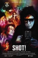 Watch SHOT! The Psycho-Spiritual Mantra of Rock Megashare9