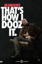 Watch Jb Smoove: That's How I Dooz It Megashare9