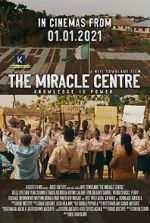 Watch The Miracle Centre Megashare9