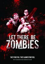 Watch Let There Be Zombies Megashare9