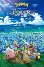 Watch Pokmon the Movie: The Power of Us Megashare9