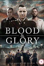 Watch Blood and Glory Megashare9