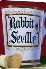 Watch Rabbit of Seville Megashare9