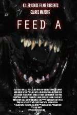 Watch Feed A Megashare9