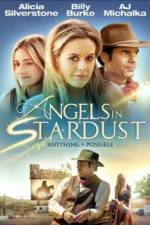 Watch Angels in Stardust Megashare9