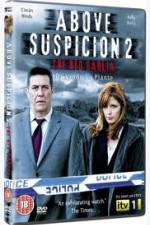 Watch Above Suspicion 2: The Red Dahlia Megashare9