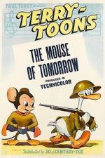 Watch The Mouse of Tomorrow (Short 1942) Megashare9