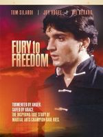 Watch Fury to Freedom Megashare9