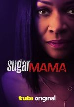 Watch Sugar Mama Megashare9