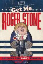 Watch Get Me Roger Stone Megashare9