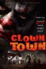 Watch ClownTown Megashare9