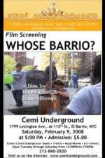 Watch Whose Barrio Megashare9