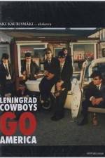 Watch Leningrad Cowboys Go America Megashare9