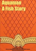 Watch Aquaman: A Fish Story Megashare9