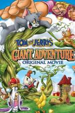 Watch Tom And Jerry's Giant Adventure Megashare9