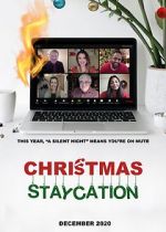 Watch Christmas Staycation Megashare9