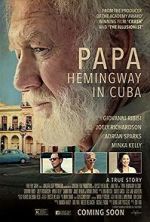 Watch Papa Hemingway in Cuba Megashare9