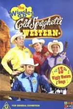 Watch The Wiggles Cold Spaghetti Western Megashare9