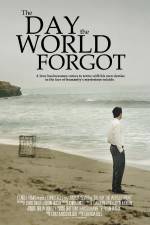 Watch The Day the World Forgot Megashare9