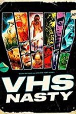 Watch VHS Nasty Megashare9