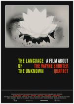 Watch The Language of the Unknown: A Film About the Wayne Shorter Quartet Megashare9