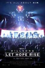 Watch Hillsong Let Hope Rise Megashare9