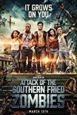 Watch Attack of the Southern Fried Zombies Megashare9