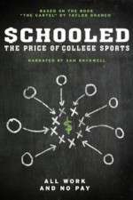Watch Schooled: The Price of College Sports Megashare9