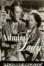 Watch The Admiral Was a Lady Megashare9