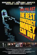 Watch The Best Democracy Money Can Buy Megashare9