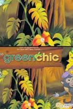 Watch The Green Chic Megashare9