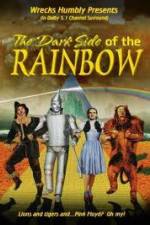 Watch Dark Side of th Rainbow Megashare9