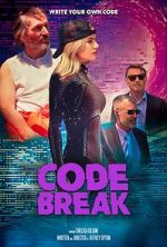 Watch Code Break Megashare9