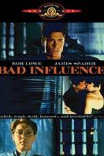 Watch Bad Influence Megashare9