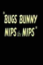 Watch Bugs Bunny Nips the Nips Megashare9