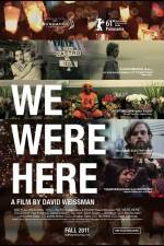 Watch We Were Here Megashare9