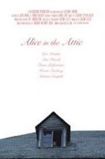 Watch Alice in the Attic Megashare9