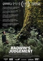 Watch Hadwin\'s Judgement Megashare9