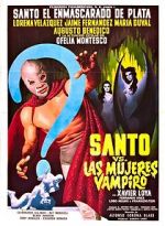 Watch Santo vs. the Vampire Women Megashare9