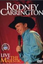 Watch Rodney Carrington: Live at the Majestic Megashare9